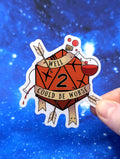 Could be Worse Dungeons and Dragons Inspired 2.5 Inch Clear Backing Waterproof Vinyl Sticker