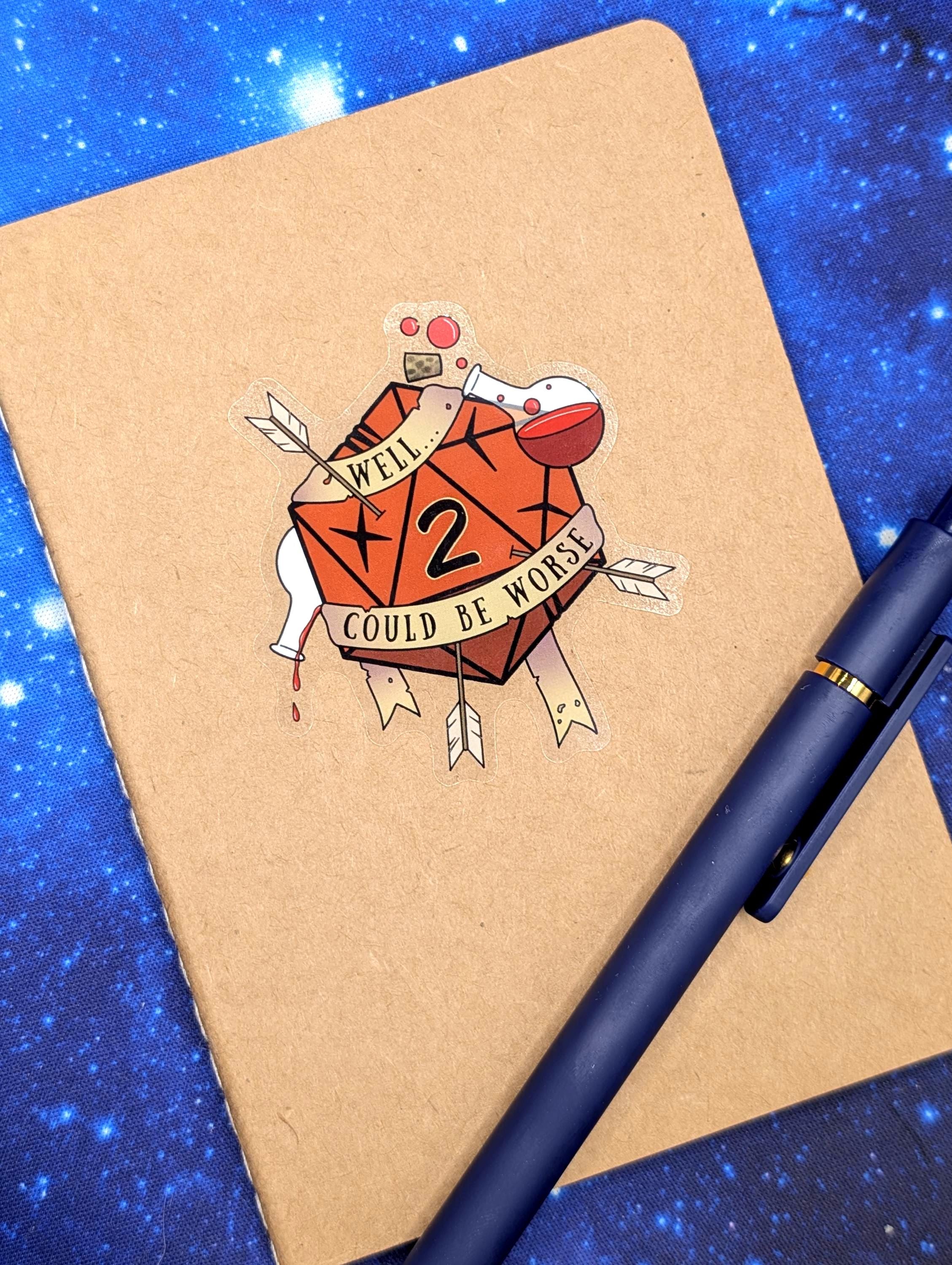 Could be Worse Dungeons and Dragons Inspired 2.5 Inch Clear Backing Waterproof Vinyl Sticker