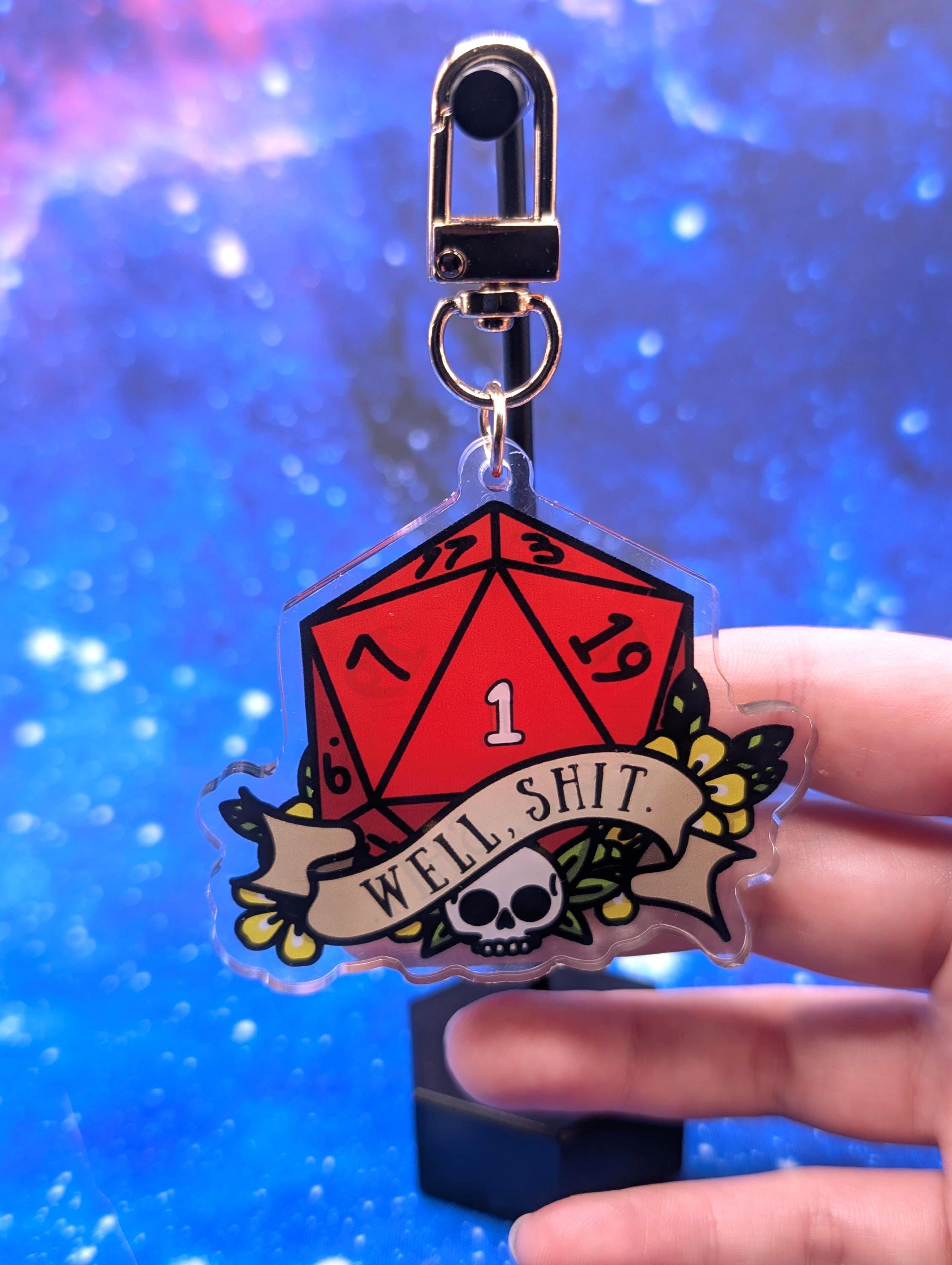Well Sh*t D&D Acrylic Class Keychain - Dungeons and Dragons Inspired Accessories